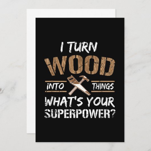 Faire-part Je Transforme Le Bois En Objets Carpenter Le Bois (Devant / Derrière)