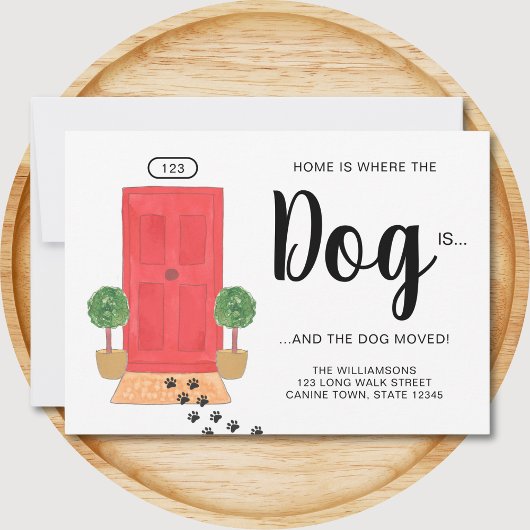 Faire-part La maison est l'endroit où le chien se déplace