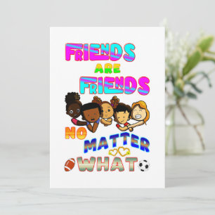 Faire-part Les Amis Sont Amis Peu Importe Ce Que