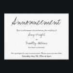 Faire-part Mariage simple et Décontracté reporté<br><div class="desc">Voici une carte simple pour avertir vos invités s'il est nécessaire de changer votre date de mariage. Utilisez les champs modèles pour ajouter vos détails personnels et faire de ce design unique et moderne votre propre. Le arrière - plan blanc peut être changé à n'importe quelle couleur. Toutes les polices...</div>