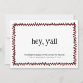 Faire-part Maroon Hey Y'all - Déménagé au Texas (Devant)