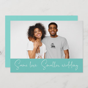 Faire-part Même Amour Petit Mariage Downsize Photo Turquoise