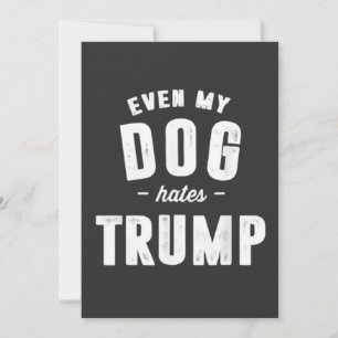 Faire-part Même mon chien déteste Trump et l'Humour