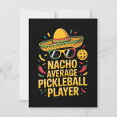 Faire-part Nacho Average Pickleball Player (Dos)