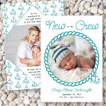 Faire-part Nouveau à l'équipage 2 photo Turquoise Ancre nauti<br><div class="desc">Nouveau à la carte de faire-part de naissance bébé Crew, personnalisée avec vos photos à l'avant et à l'arrière. Design nautique avec cadre photo en corde et ancres dans la palette de couleurs turquoise et blanc. Vous pouvez ajouter le nom du bébé, la date de naissance et tout autre état...</div>