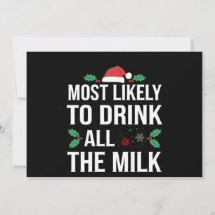 Faire-part Plus susceptible de boire tout le lait de Noël Mat