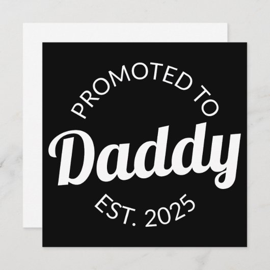 Faire-part Promu À Daddy Est. 2025 I (Devant / Derrière)
