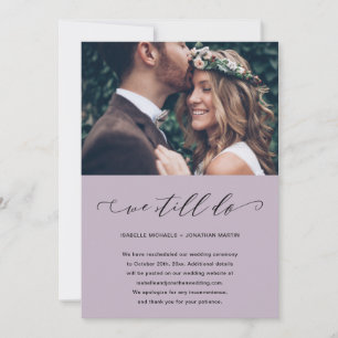 Faire-part Report de mariage pourpre Nous faisons toujours la