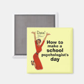 Faire un aimant de jour pour un psychologue scolai (Recto/Verso)