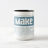 Faire une différence - Typographie audacieuse Mug  (Centre)