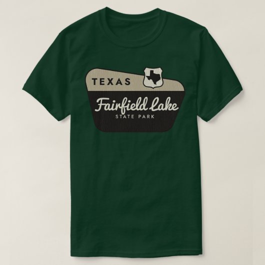 Fairfield Lake State Park Texas Welkomstbord T-shirt (Design voorkant)