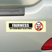 FAIRNESS - GEEFT GELD VOOR HET LAZEN VAN MENSEN BUMPERSTICKER (Op auto)