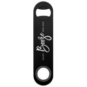 Fairy Booze Moeder Fun Eigen naam Trendy Script Speed Flessenopener (Voorkant)