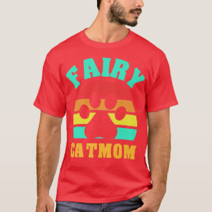 Fairy Cat Ma Funny CatT-Shirt T-shirt