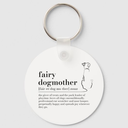 Fairy Dogmother Definitie Sleutelhanger, Hond Mum Sleutelhanger (Voorkant)