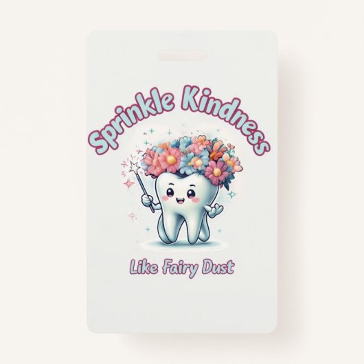 Fairy Dust Kindness ID-badge - Inspirerend kantoor Badge (Voorkant)