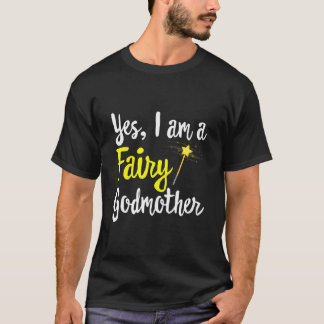 Fairy Godmoeder Magic Wand Funny Mama Ma-My Fanta T-shirt