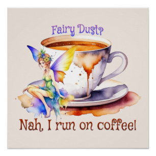 Fairy loopt op koffie perfect poster