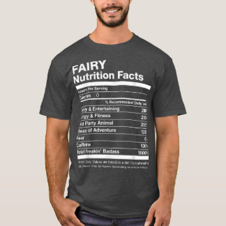 Fairy Nutrition Facts Name Named Funny T-shirt