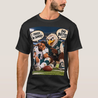 Fais Mieux ! T-Shirt Drôle pour Fan de Football de