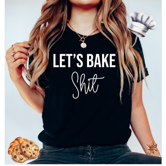 Faisons cuire un T-shirt drôle