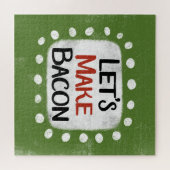Faisons de Bacon Jigsaw Puzzle Puzzle (Horizontal)