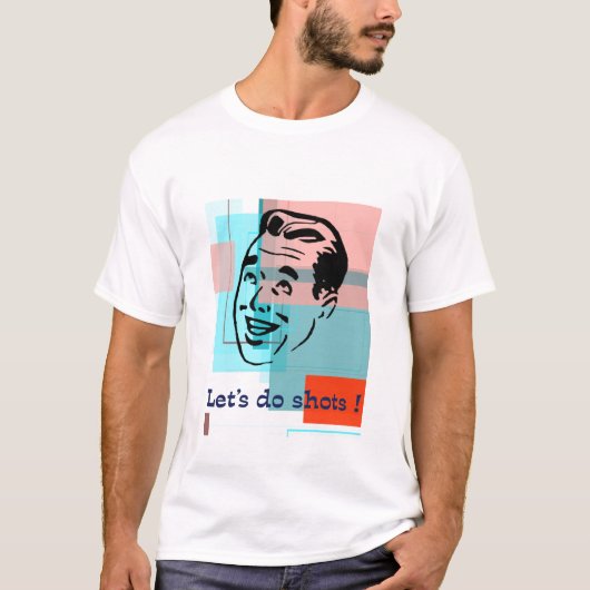 Faisons les tirs ! T-shirt (Devant)