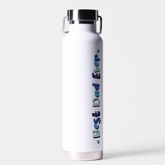 Faites briller papa avec cette bouteille d'eau per (Avant)