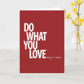 Faites ce que vous aimez Carte de voeux (Fleur jaune)