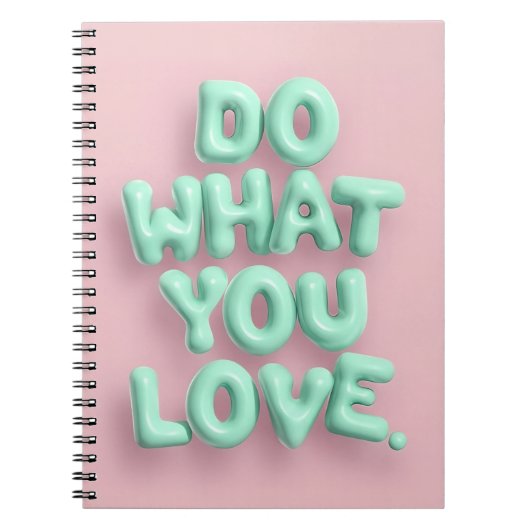 Faites ce que vous aimez pastel esthétique carnet (Devant)