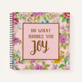 Faites ce qui apporte Joy Floral Bullet Journal (Devant)