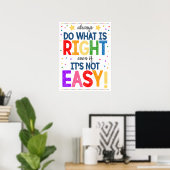 Faites ce qui est juste poster en classe (Bureau à domicile)