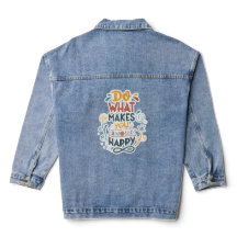 Faites ce qui vous rend heureux Jackets Design