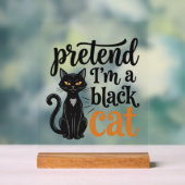 Faites comme si j'étais un chat noir T-shirt de ch (Neutre)