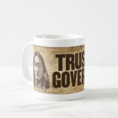 Faites confiance à la tasse de gouvernement (Devant gauche)