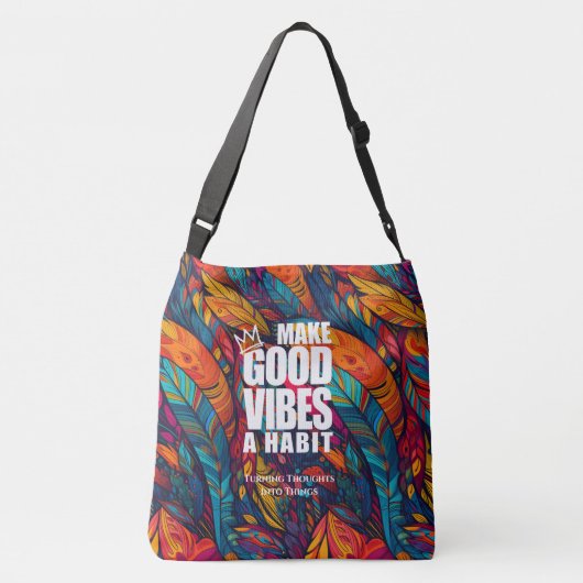 FAITES DE GOOD VIBES UN HABIT | SAC FOURRE-TOUT (Dos)