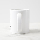 Faites de votre propre Mug Jumbo Conserver le calm (Dos)