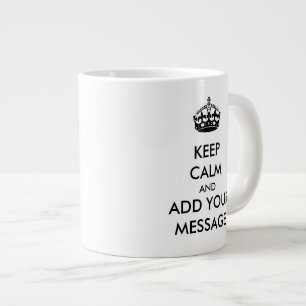 Faites de votre propre Mug Jumbo Conserver le calm