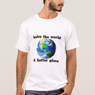 Faites du monde un meilleur endroit Hommes T-shirt