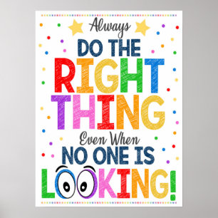 Faites la bonne chose Rainbow Classroom Poster