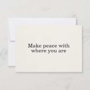 Faites la paix là où vous êtes la carte d'affiliat