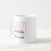 "Faites l'autre côté" Enseignant de la danse Mug (Devant gauche)
