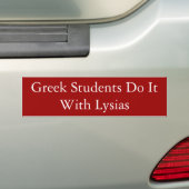 Faites-le avec Lysias bumper sticker (En voiture)