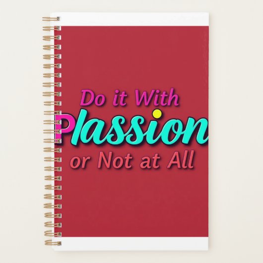 Faites-le avec passion ou pas du tout - Vivez avec (Devant)