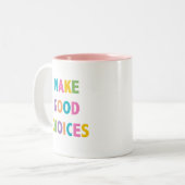 Faites les bons choix - tasse de café 11 onces (Devant gauche)