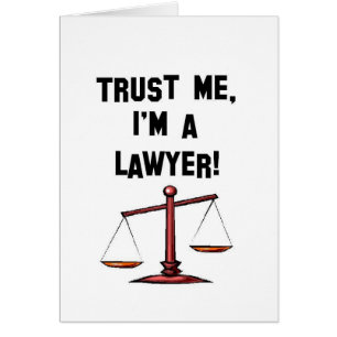 Faites-moi confiance Im un avocat