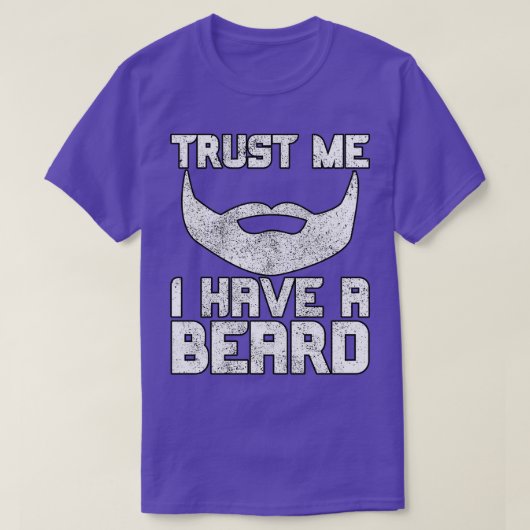 Faites-moi confiance J'Ai Une Beard Classic TShirt (Design devant)