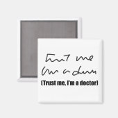 Faites-moi confiance, je suis Docteur Magnet (Recto/Verso)