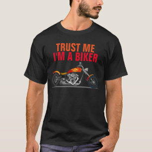 Faites-moi confiance Je suis motard, T-shirts moto