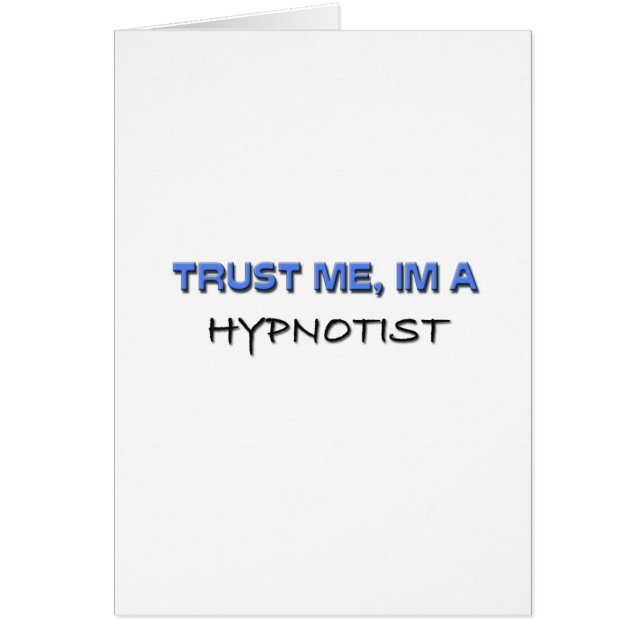 Faites-moi confiance je suis un hypnotiseur (Devant)